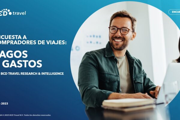 Portada encuesta a compradores de viajes sobre pagos y gastos, 2023. Por BCD Travel.