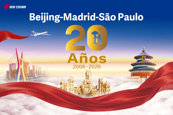 Air China celebra 20 años entre Beijing, Madrid y São Paulo