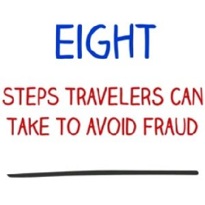 Eight Steps Travelers Can Take to Prevent Fraud