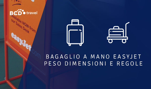 Bagaglio a mano easyJet, tutte le regole su peso e dimensioni