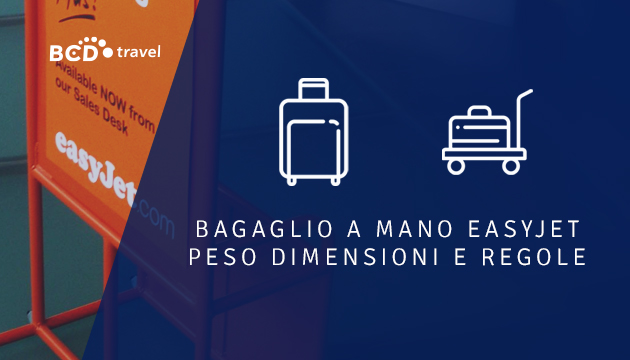 Move Bagaglio a mano easyJet BCD Travel Italy