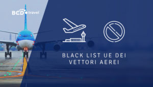 Move Black-list-dei-vettori-aerei-in-UE BCD Travel Italy
