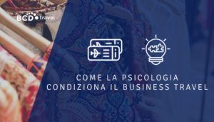 Move psicologia-condiziona-il-business-travel BCD Travel Italia