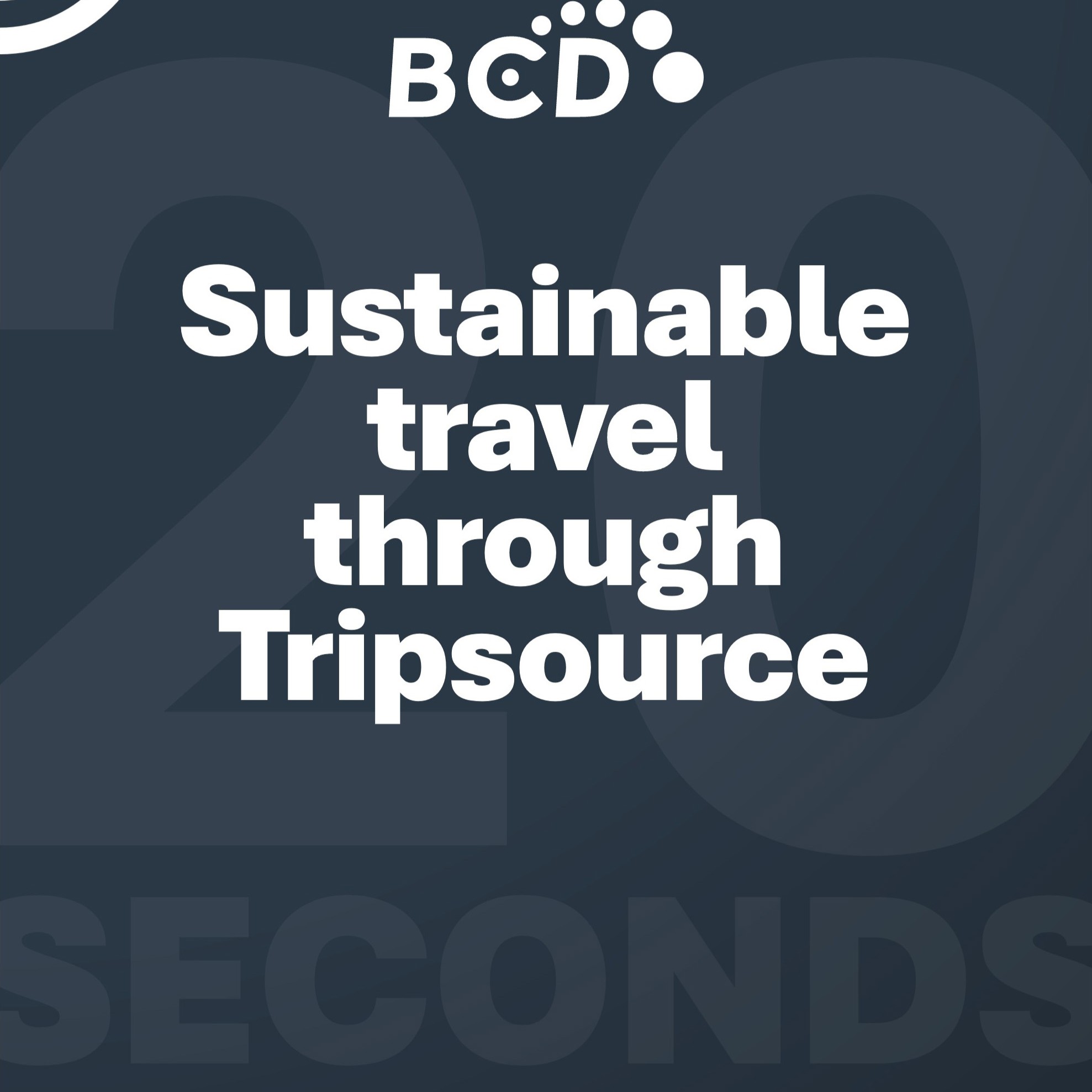 BCD Sustainable Travel through Tripsource graphic