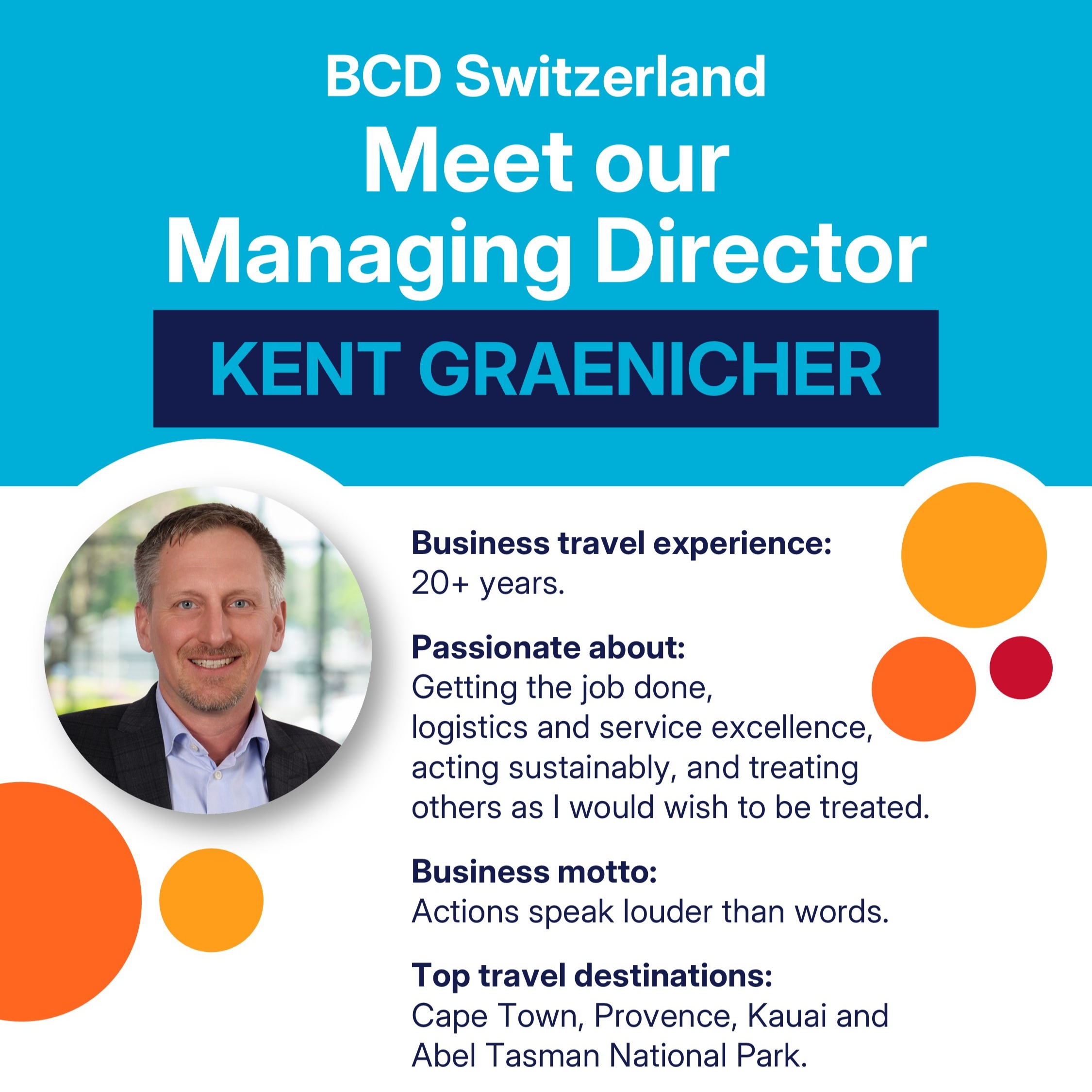 Meet Kent Graenicher, BCD Switzerland Managing Director.